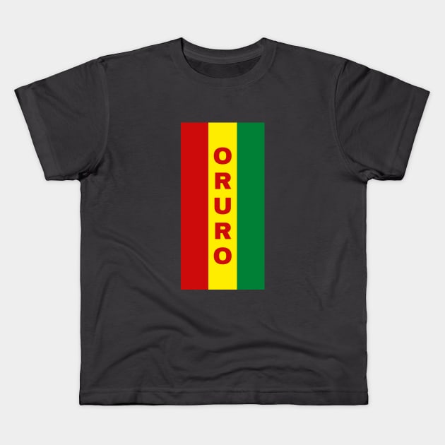 Oruro City in Bolivian Flag Colors Vertical Kids T-Shirt by aybe7elf